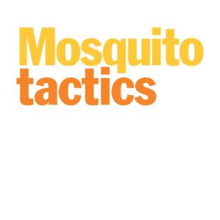 Mosquito Tactics